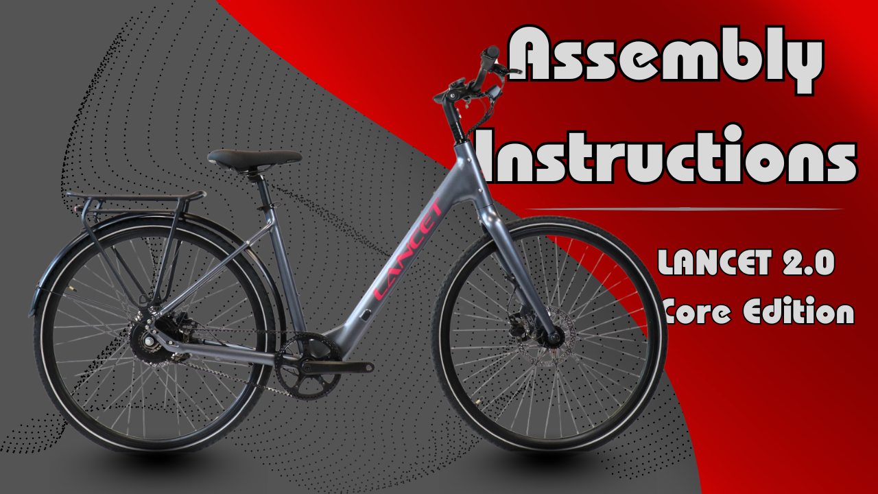 Assembly Instructions: Lancet 2.0 CORE